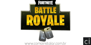 Como instalar Fortnite