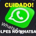 Cuidado, golpes no whatsapp