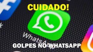 Cuidado, golpes no whatsapp