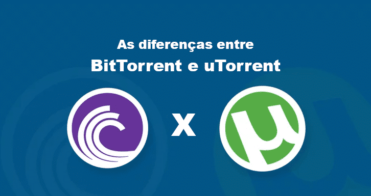 Diferenças entre BitTorrent e uTorrent